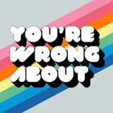 yourewrongabout