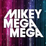 mikeymegamega